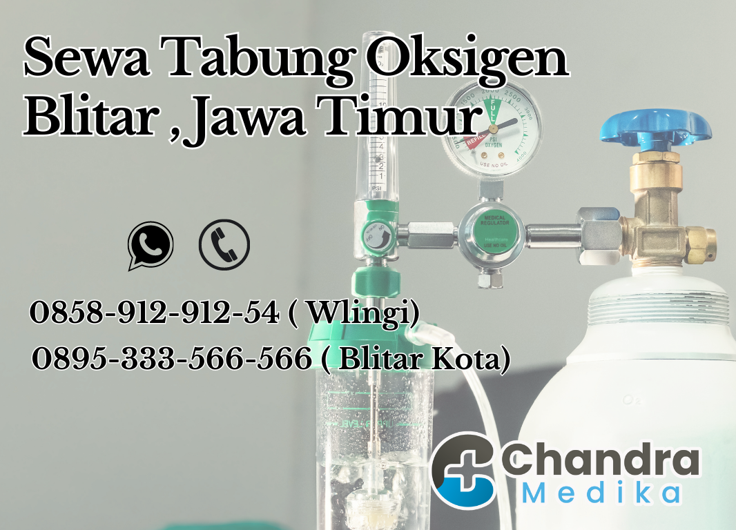 Sewa Tabung Oksigen di Kota Kabupaten Blitar